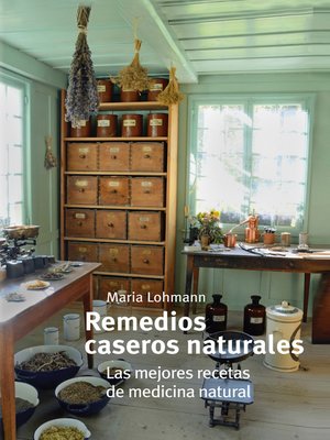 cover image of Remedios caseros y naturales